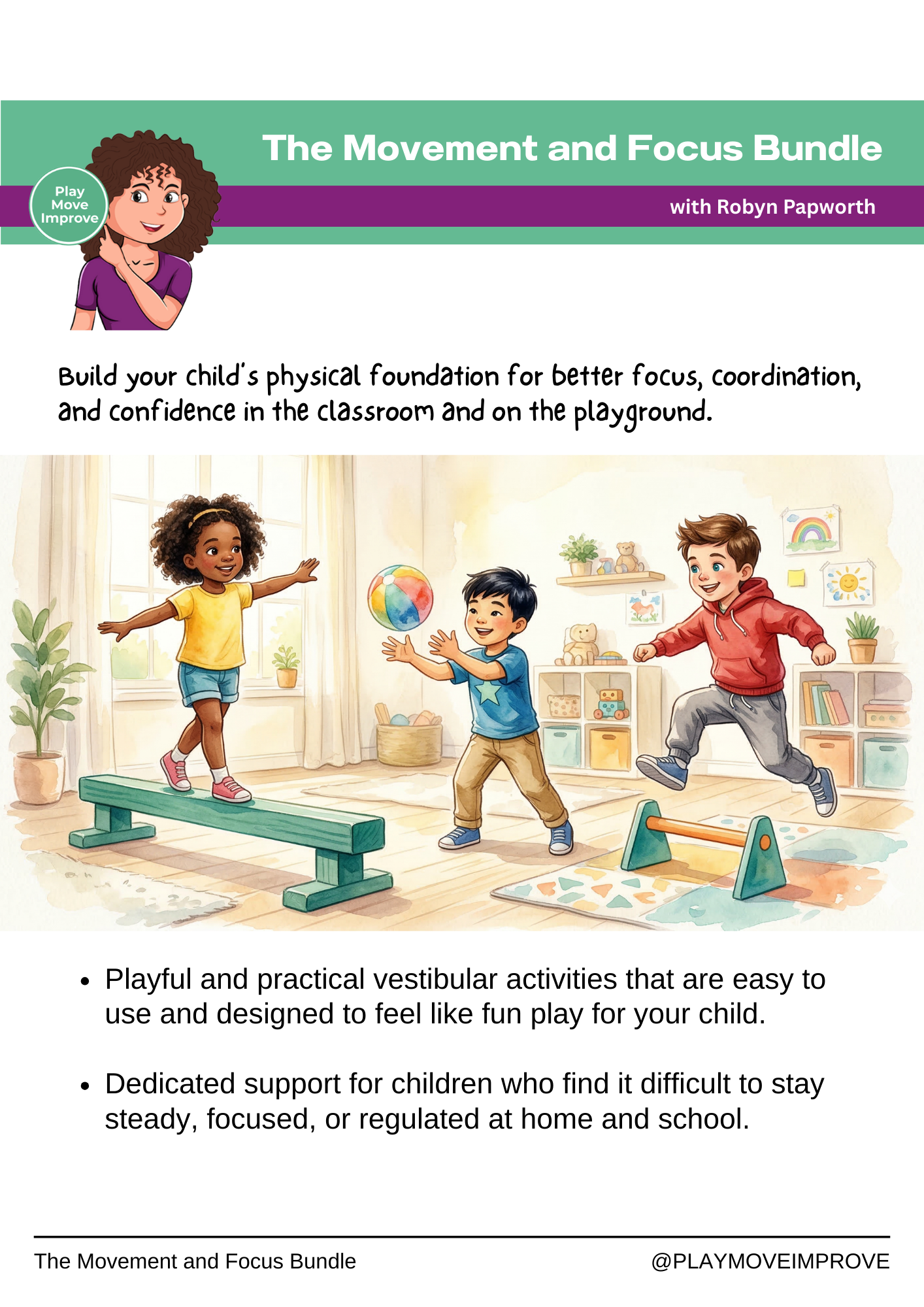 The Movement and Focus Bundle: Help your child feel steady, secure, and confident in their body.